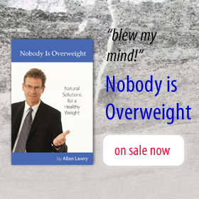Nobody is overweight book allan lawry